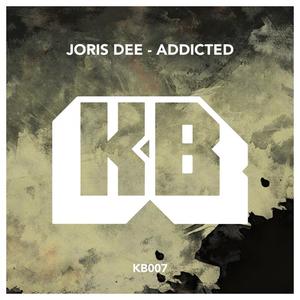 Joris Dee《Addicted(Patrick Hero & Monococ Remix)》[MP3_LRC]