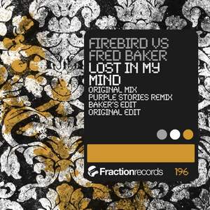 Firebird&Fred Baker《Lost In My Mind(Purple Stories Remix)》[MP3_LRC]