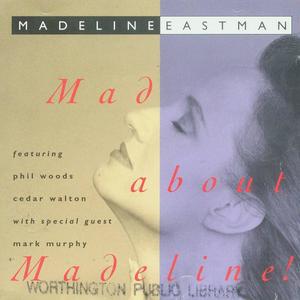 Madeline Eastman - Cheek to Cheek