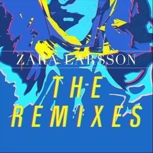 Zara Larsson&Mnek《Never Forget You(Belt & Wezol Remix)》[MP3_LRC]