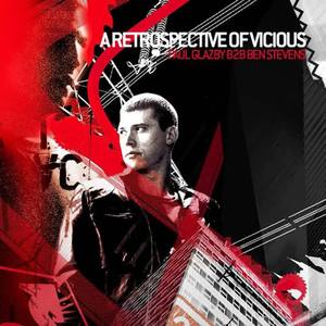 Various Artists《Retrospective Of Vicious - Mixed by Paul Glazby & Ben Stevens(Continuous DJ Mix)》[MP3_LRC]