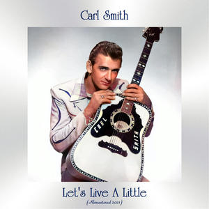 Carl Smith《Mr. Moon(Remastered 2021)》[MP3_LRC]