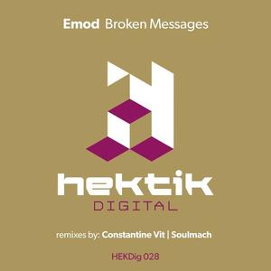 Emod《Broken Messages(Soulmach's Deeper Remix)》[MP3_LRC]