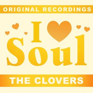 Clovers - If I Could Be Loved By You