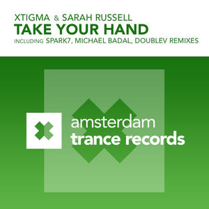 Xtigma&Sarah Russell《Take Your Hand(Spark7 Radio Edit)》[MP3_LRC]