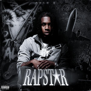 Polo G《RAPSTAR(Explicit)》[MP3_LRC]