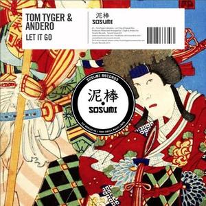 Tom Tyger&Andero《Let It Go(Original Mix)》[MP3_LRC]