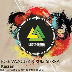 José Vázquez&Ruiz Sierra《Kaizen(Luke Kosmas Remix)》[MP3_LRC]