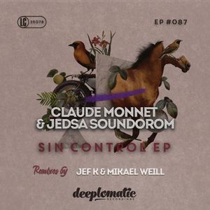 Claude Monnet&Jedsa Soundorom《Sin Control(Jef K & Mikael Weill Remix)》[MP3_LRC]