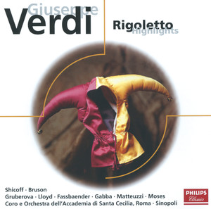 Renato Bruson&Edita Gruberova&Neil Shicoff&Brigitte Fassbaender&Orchestra dell'Accademia Nazionale di Santa Cecilia&Giuseppe Sinopoli《"Bella figlia dell'amore"》[MP3_LRC]