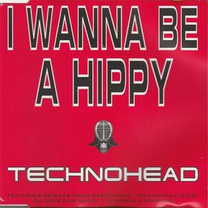 Technohead《I Wanna be a Hippy(Dreadlock Holliday Ilsa Gold mix)》[MP3_LRC]