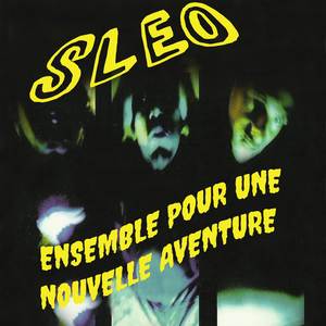 Sleo《Emsemble pour une nouvelle aventure(Explicit)》[MP3_LRC]