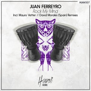 Juan Ferreyro《Rock My Mind(David Morales (Spain) Remix)》[MP3_LRC]