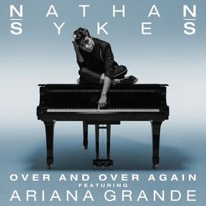 Nathan Sykes&Ariana Grande《Over And Over Again》[MP3_LRC]