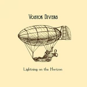 Vostok Divers《Lightning on the Horizon》[MP3_LRC]