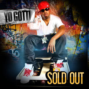 Yo Gotti《Sold Out(Explicit)》[MP3_LRC]