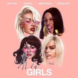 Rita Ora&Cardi B&Bebe Rexha&Charli xcx《Girls(Clean)》[MP3_LRC]