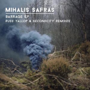 Mihalis Safras《Barrage(Secondcity Remix)》[MP3_LRC]