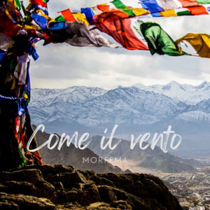 Morfema《Come il vento》[MP3_LRC]