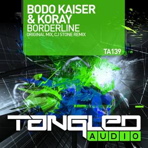 Bodo Kaiser&KoRay《Borderline(CJ Stone Remix)》[MP3_LRC]