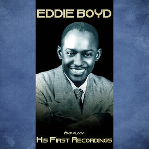 Eddie Boyd - I Gotta Find My Baby