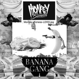 Monkey Bizness《Bananagang》[MP3_LRC]