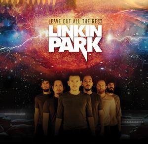 Linkin Park《Leave Out All The Rest(Live at the DTE Energy Music Theatre, Clarkston, MI, 8/22/2007 -)》[MP3_LRC]