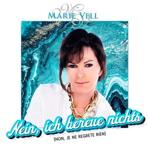 Marie Vell - Ich bin da, da, da
