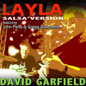 David Garfield&Gregg Bissonette&John Peña&Eric Clapton&Jim Gordon - Layla