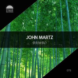 John Martz《Bambo》[MP3_LRC]