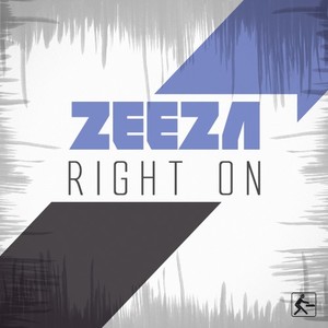 Zeeza《Right On(Radio Cut)》[MP3_LRC]