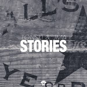 Tonski&JMA《Stories(Radio Edit)》[MP3_LRC]