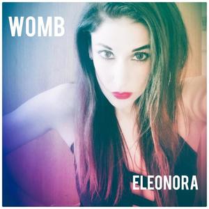 Eleonora《Womb》[MP3_LRC]