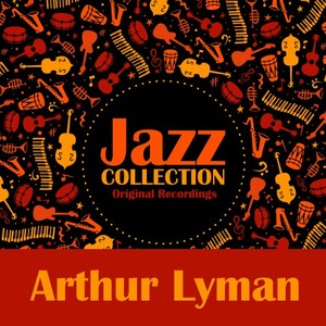 Arthur Lyman《Yellow Bird》[MP3_LRC]