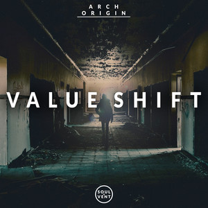 Arch Origin《Value Shift》[MP3_LRC]