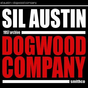 Sil Austin《Dogwood Company》[MP3_LRC]