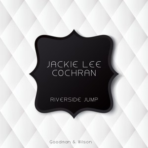 Jackie Lee Cochran《I Want You(Original Mix)》[MP3_LRC]