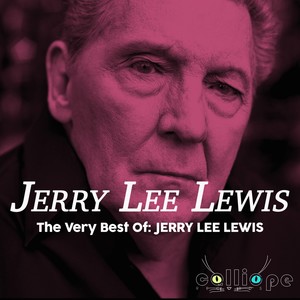 Jerry Lee Lewis《Livin' Lovin' Wreck》[MP3_LRC]