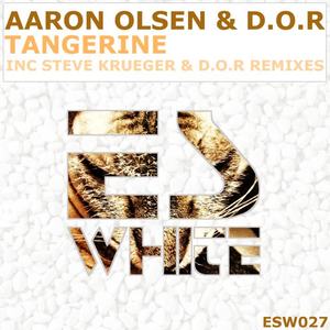 Aaron Olson&D.O.R - Tangerine
