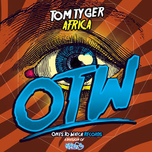 Tom Tyger《Africa(Original Mix)》[MP3_LRC]