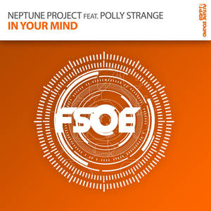 Neptune Project&Polly Strange《In Your Mind(Original Mix)》[MP3_LRC]