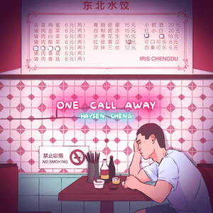 Haysen郑景曦《One Call Away》[MP3_LRC]