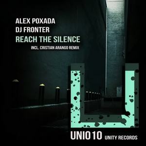 Alex Poxada&DJ Fronter《Reach The Silence(Cristian Arango Remix)》[MP3_LRC]