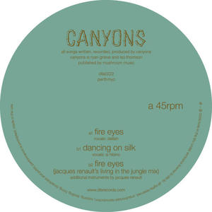 Canyons《Fire Eyes(Jacques Renault's Living the Jungle Mix)》[MP3_LRC]