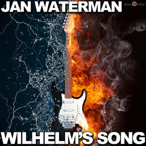 Jan Waterman《Wilhelm's Song(Original Mix)》[MP3_LRC]