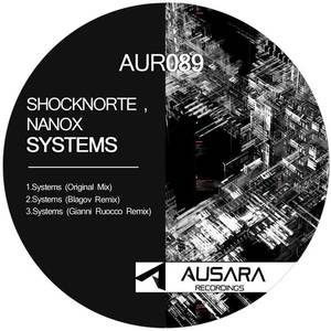 Shocknorte&Nanox&Blagov《Systems(Blagov Remix)》[MP3_LRC]