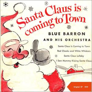 Blue Baron & his Orchestra&The Blue Notes《I Saw Mommy Kissing Santa Claus》[MP3_LRC]