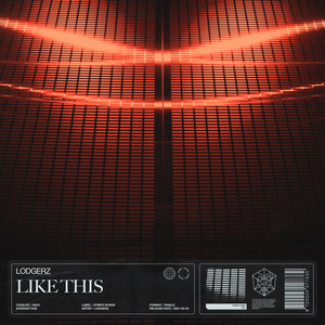 Lodgerz《Like This》[MP3_LRC]