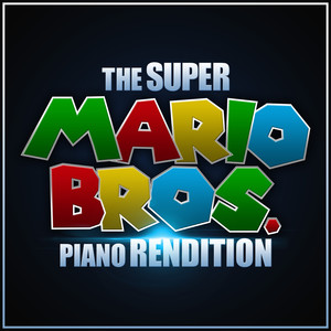 The Blue Notes《Super Mario Bros - Theme(Piano Rendition)》[MP3_LRC]