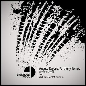 Anthony Tomov&Angelo Raguso《Privet Drive(JUST2 & CMM Remix)》[MP3_LRC]